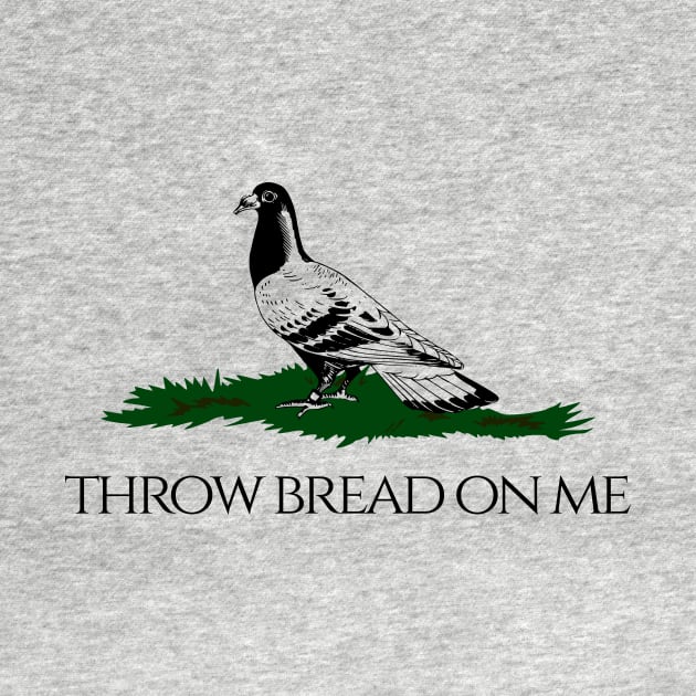 Throw bread on me by hoopoe